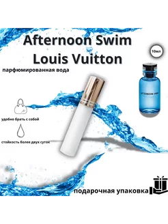 Скидка на Afternoon Swim Louis Vuitton отливант 10мл